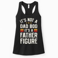 It's Not A Dad Bod It's A Father Figure Funny Father's Day Womens Tank Top
