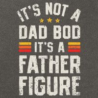 It's Not A Dad Bod It's A Father Figure Funny Father's Day Cotton Canvas Backpack