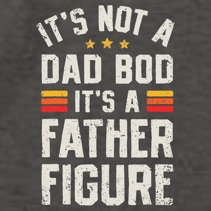 It's Not A Dad Bod It's A Father Figure Funny Father's Day Vector Backpack