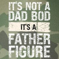 It's Not A Dad Bod It's A Father Figure Gift Legacy Tie Dye Trucker Hat