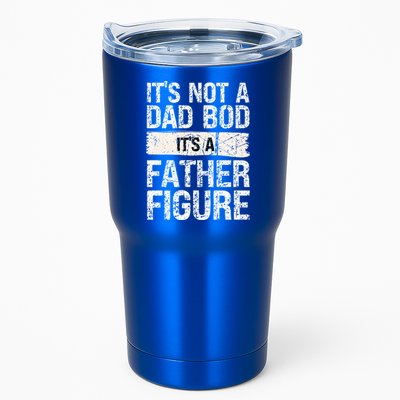 It's Not A Dad Bod It's A Father Figure Gift Tumbler