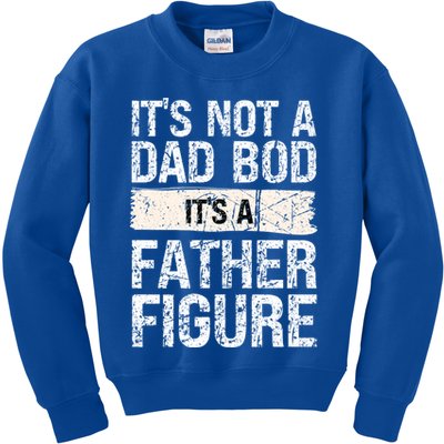 It's Not A Dad Bod It's A Father Figure Gift Kids Sweatshirt