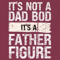 It's Not A Dad Bod It's A Father Figure Gift 16oz Travel Tumbler