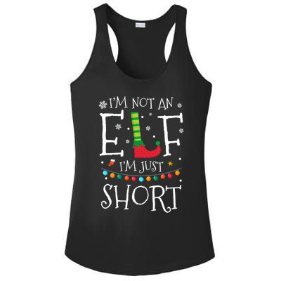 I'm Not An Elf I'm Just Short Funny Christmas Pajama Party Gift Ladies PosiCharge Competitor Racerback Tank