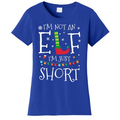 I'm Not An Elf I'm Just Short Funny Christmas Pajama Party Gift Women's T-Shirt