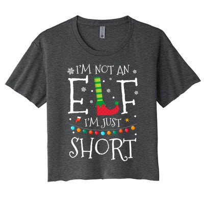 I'm Not An Elf I'm Just Short Funny Christmas Pajama Party Gift Women's Crop Top Tee