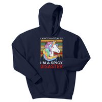 IM Not A Hot Mess IM A Spicy Disaster Kids Hoodie