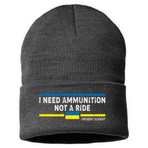 I Need Ammunition Not A Ride Ukraine President Zelensky Sustainable Knit Beanie