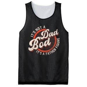 Its Not A Dad Bod Its A Father Figure Tee Funny Dad Joke Mesh Reversible Basketball Jersey Tank