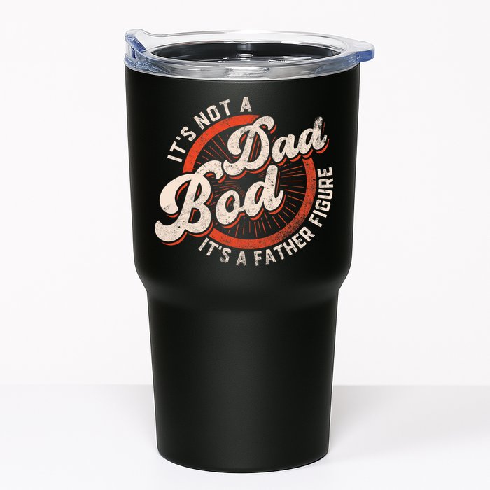 Its Not A Dad Bod Its A Father Figure Tee Funny Dad Joke Tumbler