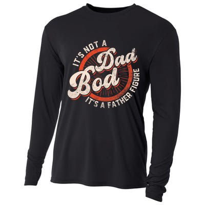 Its Not A Dad Bod Its A Father Figure Tee Funny Dad Joke Cooling Performance Long Sleeve Crew