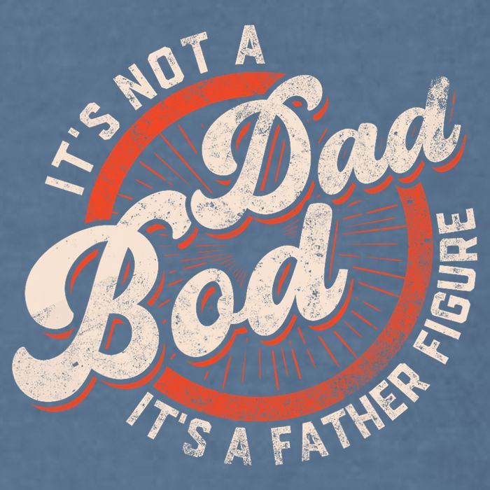 Its Not A Dad Bod Its A Father Figure Tee Funny Dad Joke Garment-Dyed Sweatshirt