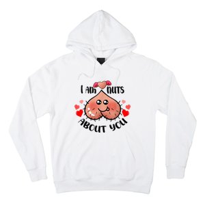 Im Nuts About You Funny Valentine Couple Funny Hoodie