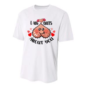 Im Nuts About You Funny Valentine Couple Funny Performance Sprint T-Shirt