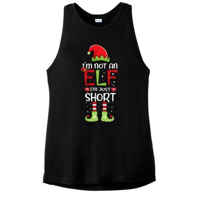 IM Not An Elf IM Just Short Family Christmas PjS Matching Ladies PosiCharge Tri-Blend Wicking Tank