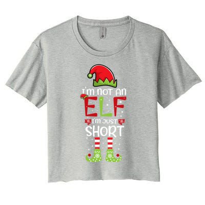 IM Not An Elf IM Just Short Family Christmas PjS Matching Women's Crop Top Tee