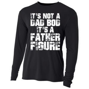 ItS Not A Dad Bod ItS A Father Figure Fathers Day Cooling Performance Long Sleeve Crew