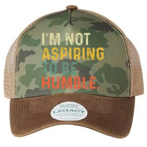 IM Not Aspiring To Be Humble Legacy Tie Dye Trucker Hat