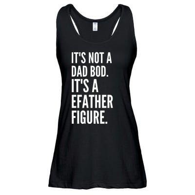 ItS Not A Dad Bod ItS A Father Figure Ladies Essential Flowy Tank