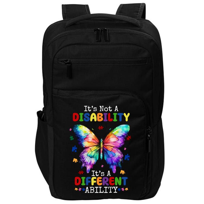 Its Not A Disability Its A Different Ability Autism Butterfly Impact Tech Backpack