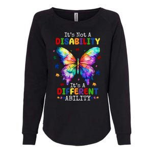 Its Not A Disability Its A Different Ability Autism Butterfly Womens California Wash Sweatshirt