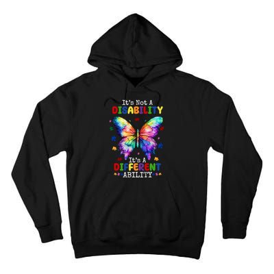 Its Not A Disability Its A Different Ability Autism Butterfly Tall Hoodie