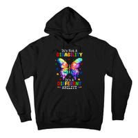 Its Not A Disability Its A Different Ability Autism Butterfly Tall Hoodie
