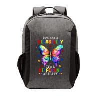 Its Not A Disability Its A Different Ability Autism Butterfly Vector Backpack