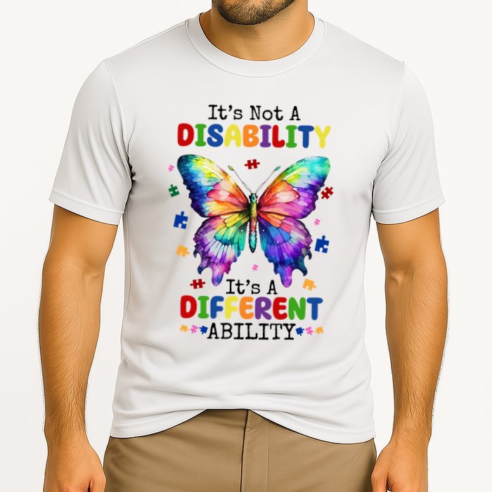 Its Not A Disability Its A Different Ability Autism Butterfly Performance Shirt