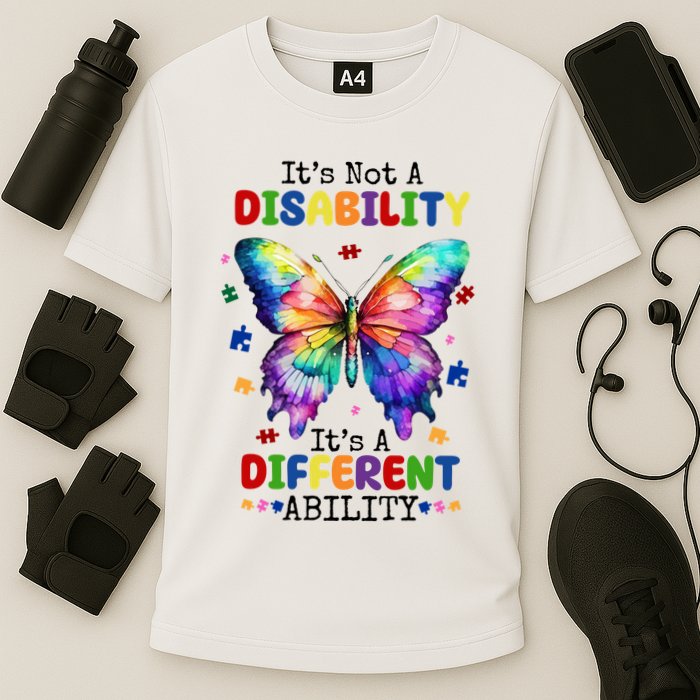 Its Not A Disability Its A Different Ability Autism Butterfly Performance Shirt
