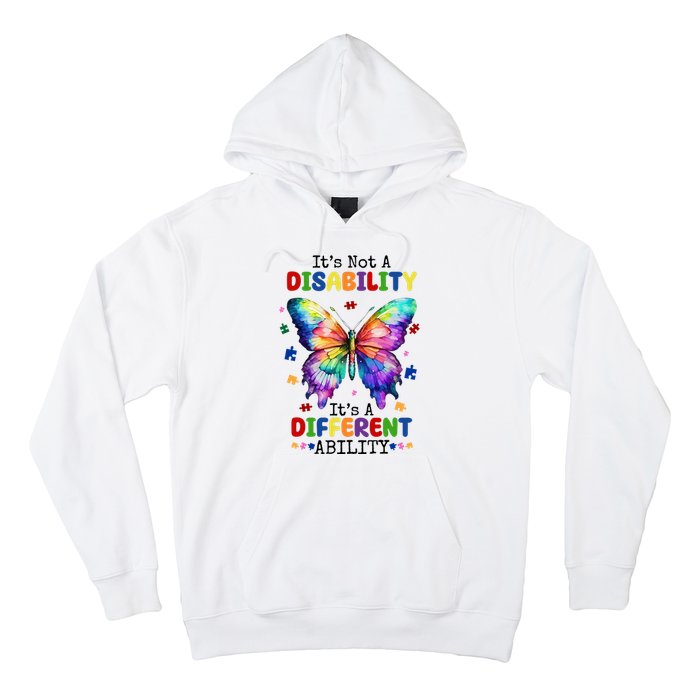 Its Not A Disability Its A Different Ability Autism Butterfly Hoodie