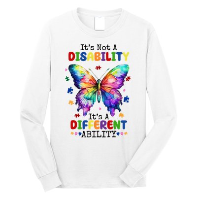 Its Not A Disability Its A Different Ability Autism Butterfly Long Sleeve Shirt