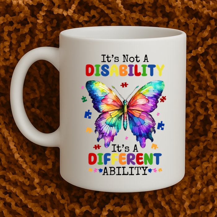 Its Not A Disability Its A Different Ability Autism Butterfly Mug