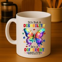 Its Not A Disability Its A Different Ability Autism Butterfly Mug