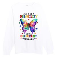 Its Not A Disability Its A Different Ability Autism Butterfly Premium Crewneck Sweatshirt