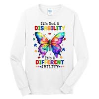 Its Not A Disability Its A Different Ability Autism Butterfly Tall Long Sleeve T-Shirt