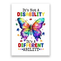 Its Not A Disability Its A Different Ability Autism Butterfly Poster