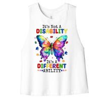 Its Not A Disability Its A Different Ability Autism Butterfly Women's Racerback Cropped Tank