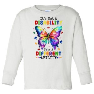 Its Not A Disability Its A Different Ability Autism Butterfly Toddler Long Sleeve Shirt