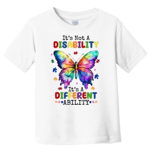 Its Not A Disability Its A Different Ability Autism Butterfly Toddler T-Shirt