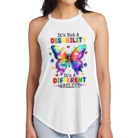 Its Not A Disability Its A Different Ability Autism Butterfly Women's Perfect Tri Rocker Tank