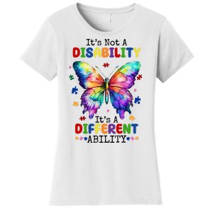 Its Not A Disability Its A Different Ability Autism Butterfly Women's T-Shirt