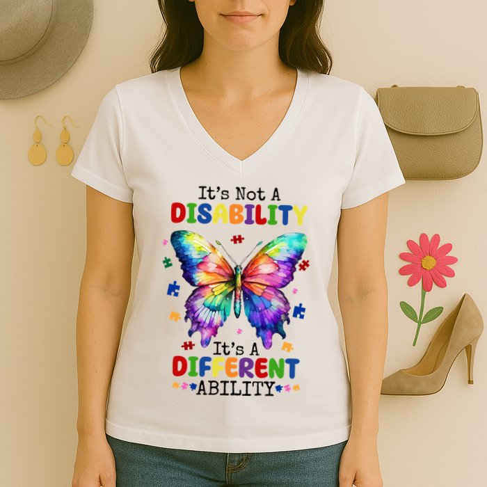 Its Not A Disability Its A Different Ability Autism Butterfly Women's V-Neck T-Shirt
