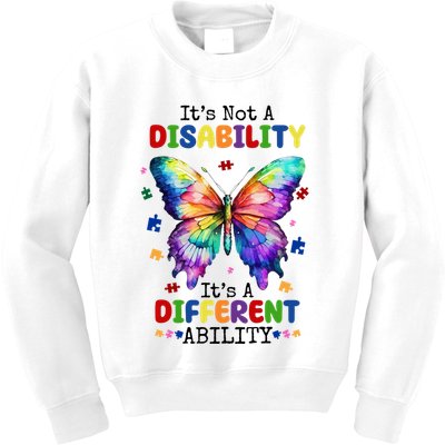 Its Not A Disability Its A Different Ability Autism Butterfly Kids Sweatshirt