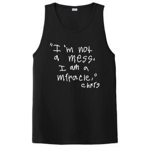 Im Not A Mess I Am A Miracle PosiCharge Competitor Tank