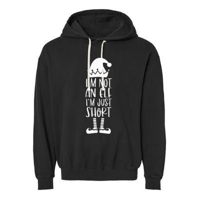 I'm Not An Elf I'm Just Short Family Matching Christmas Xmas Garment-Dyed Fleece Hoodie