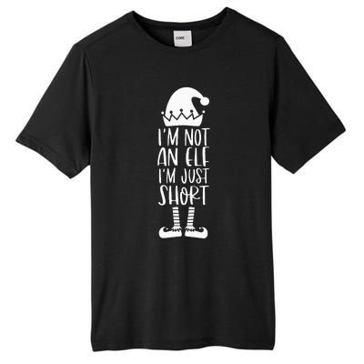 I'm Not An Elf I'm Just Short Family Matching Christmas Xmas Tall Fusion ChromaSoft Performance T-Shirt