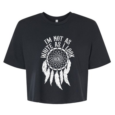 IM Not As White As I Look Native American Indigenous Dna Bella+Canvas Jersey Crop Tee