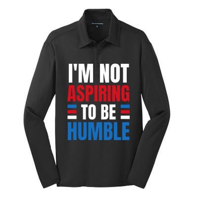 Im Not Aspiring To Be Humble Silk Touch Performance Long Sleeve Polo