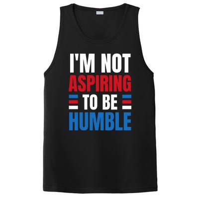 Im Not Aspiring To Be Humble PosiCharge Competitor Tank